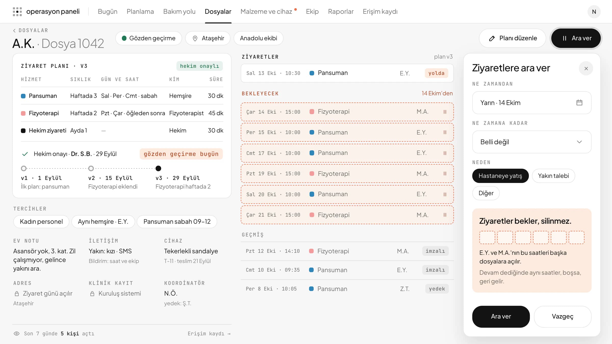 Illustrative file screen: a doctor-approved visit plan, plan versions and a pause window, with the visits to be held marked rather than deleted.